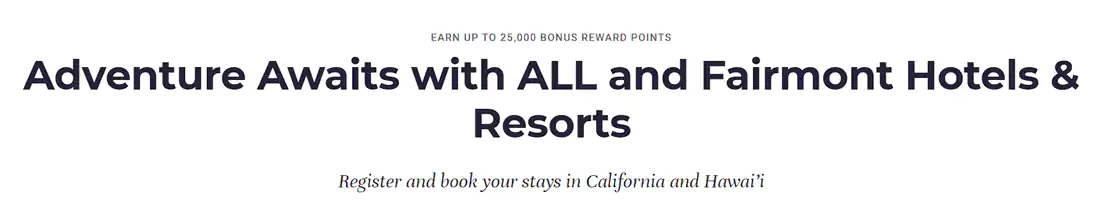 雅高活动,入住加州和夏威夷费尔蒙酒店拿25000分 雅高活动,入住加州和夏威夷费尔蒙酒店拿25000分