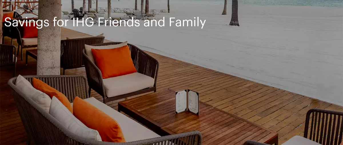 IHG 亲友价，员工亲友可以用7-95折房价预订住宿
