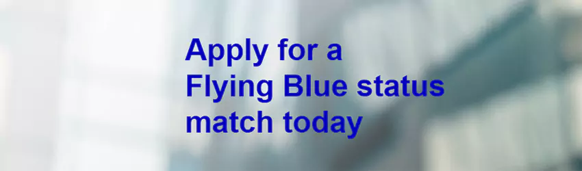 法航-荷航 Flying Blue:欧洲的多个国家会员可付费匹配(Match)至精英级别 法航-荷航 Flying Blue:欧洲的多个国家会员可付费匹配(Match)至精英级别